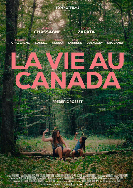 La Vie au Canada