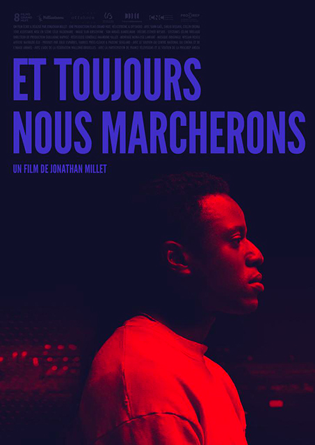 Et toujours nous marcherons